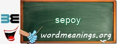 WordMeaning blackboard for sepoy